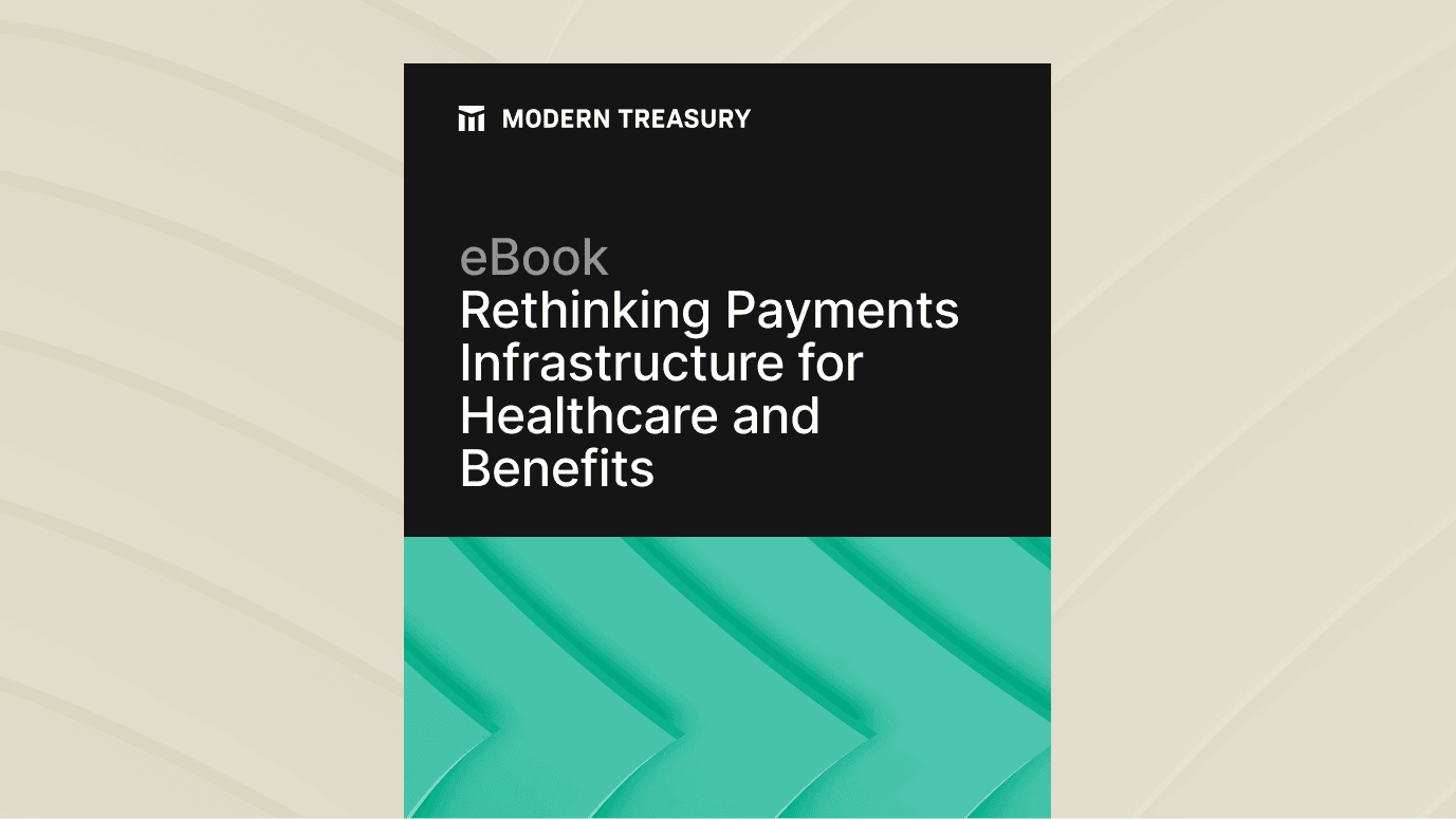 Main image for Rethinking Payments Infrastructure for Healthcare and Benefits